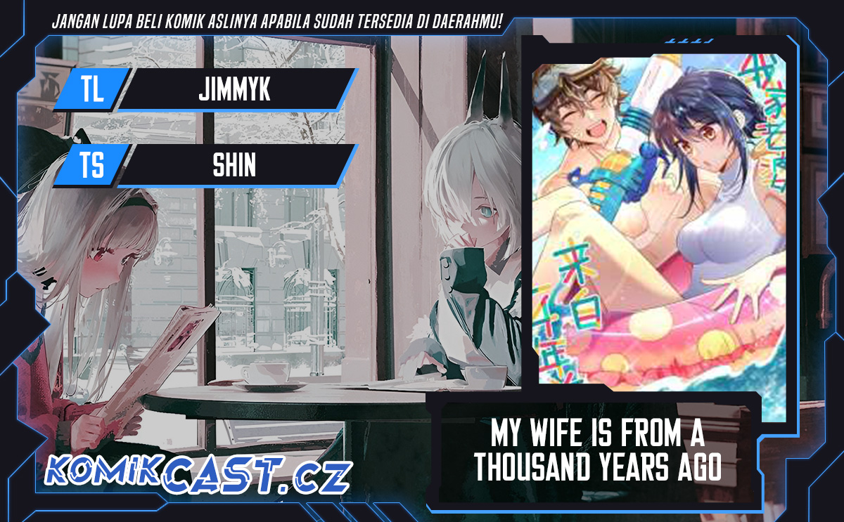 My Wife Is From a Thousand Years Ago