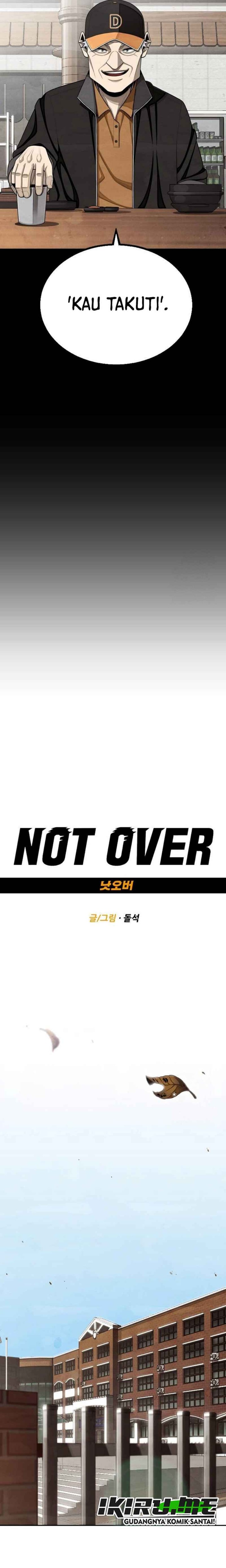 Not Over