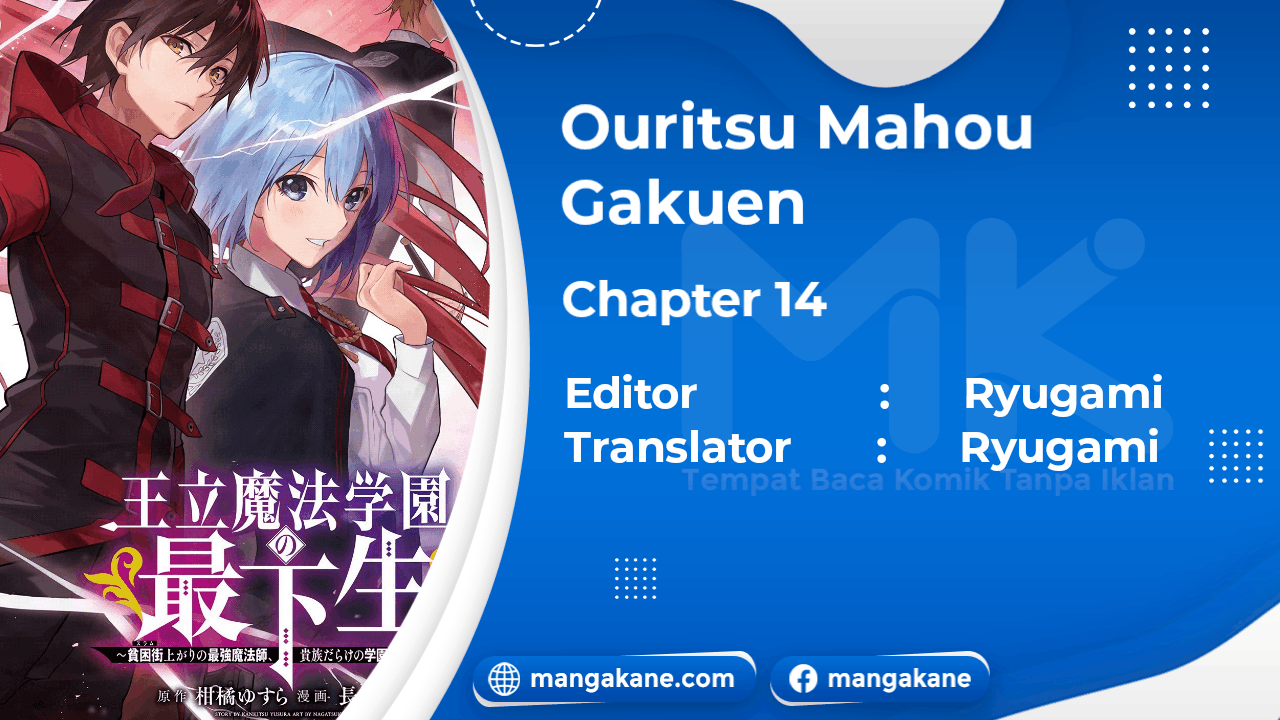 Ouritsu Mahou Gakuen no Saikasei: Slum Agari no Saikyou Mahoushi, Kizoku darake no Gakuen de Musou suru