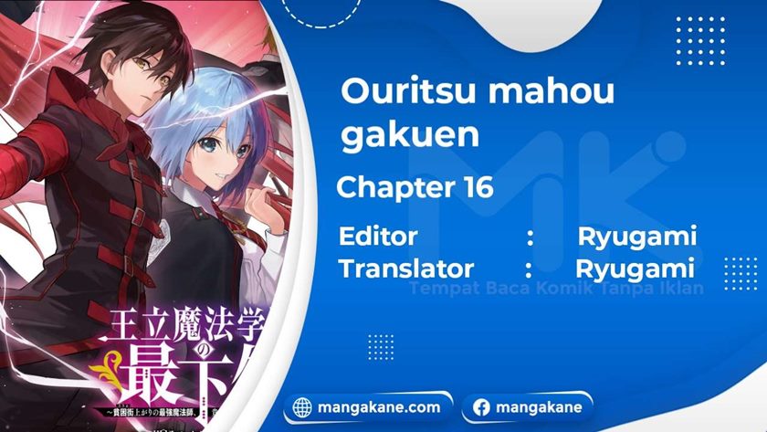 Ouritsu Mahou Gakuen no Saikasei: Slum Agari no Saikyou Mahoushi, Kizoku darake no Gakuen de Musou suru