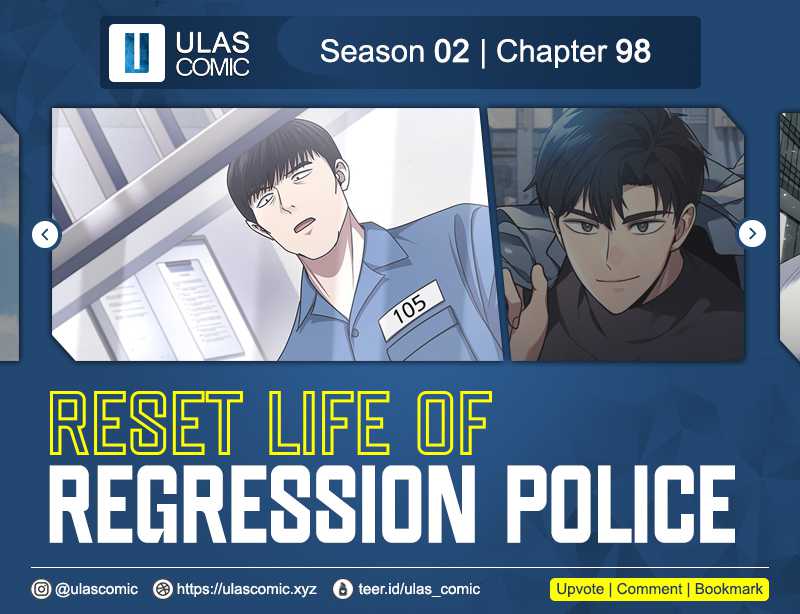 Reset Life of Regression Police