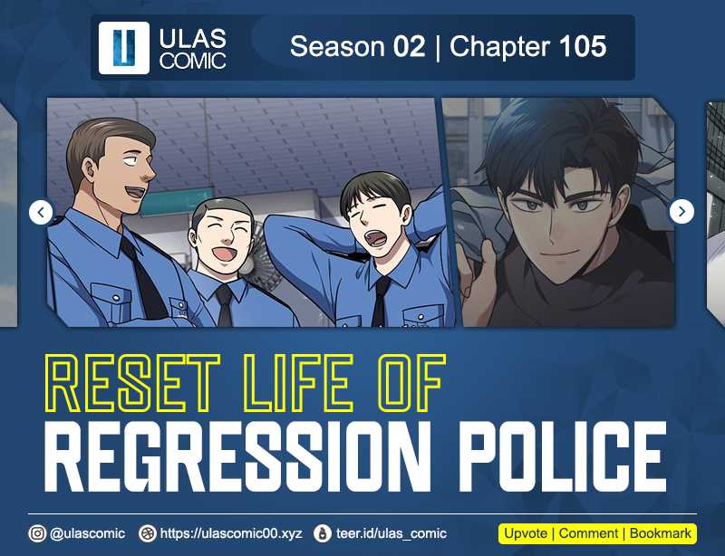 Reset Life of Regression Police