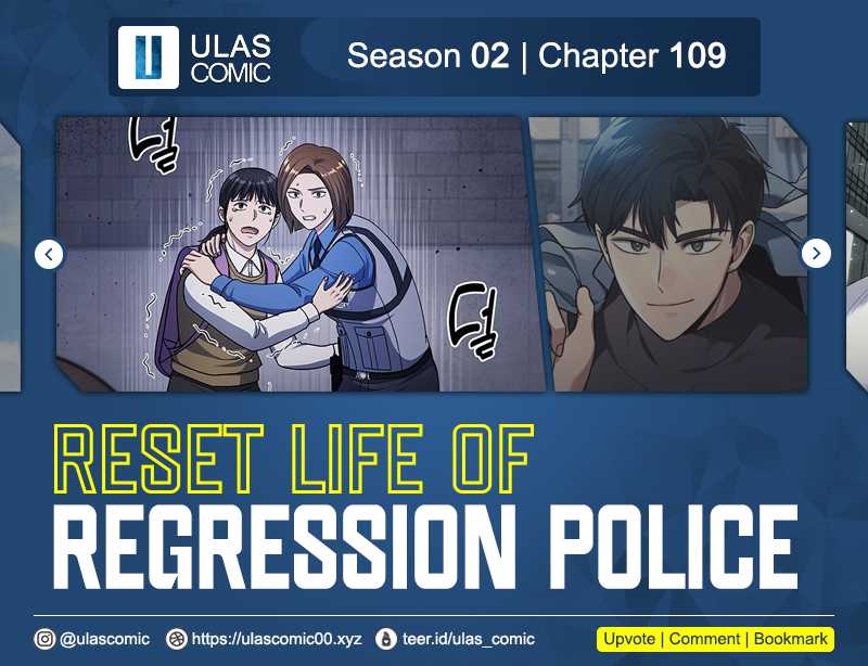 Reset Life of Regression Police