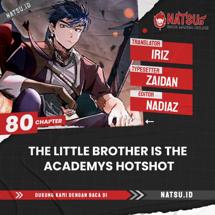 The Little Brother Is the Academy’s Hotshot