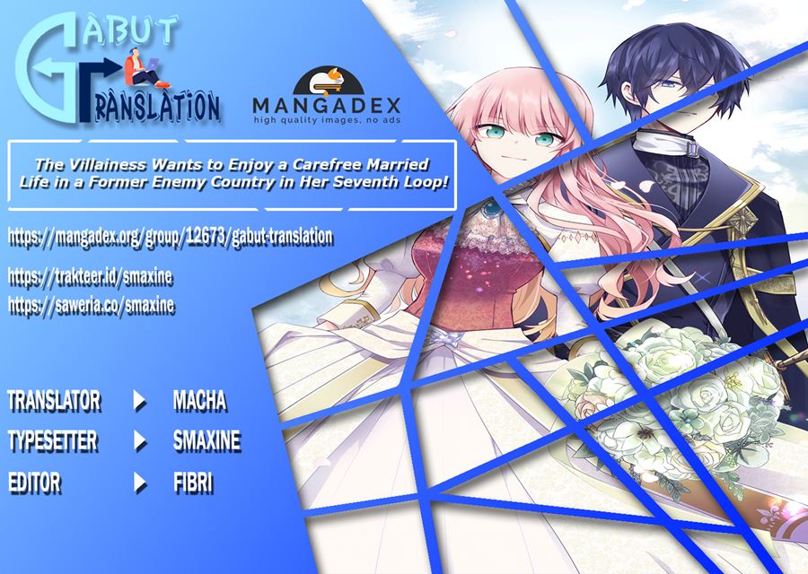 The Villainess Wants to Enjoy a Carefree Married Life in a Former Enemy Country in Her Seventh Loop! (Loop 7-kai me no Akuyaku Reijou wa, Moto Tekikoku de Jiyuu Kimamana Hanayome [Hitojichi] Seikatsu wo Mankitsu Suru)
