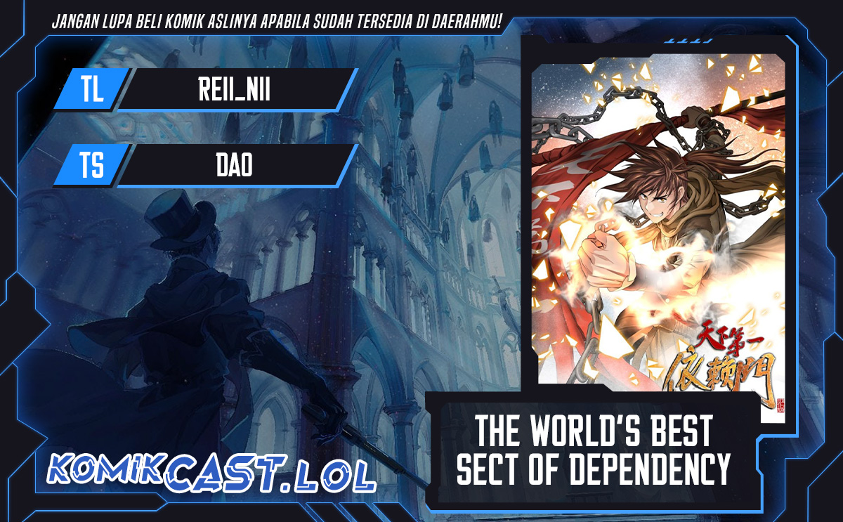 The World’s Best Sect of Dependency