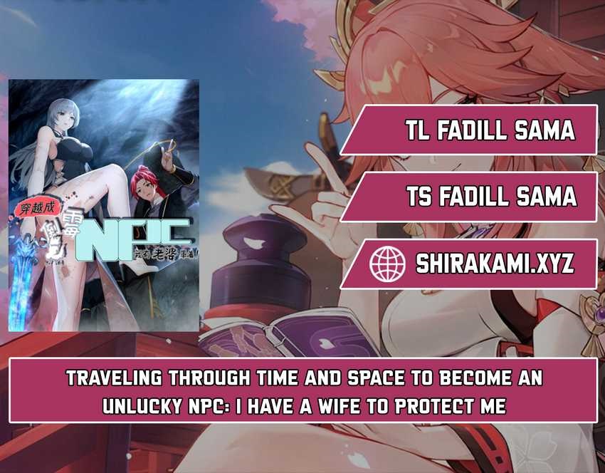 Traveling Through Time and Space to Become an Unlucky NPC: I Have a Wife to Protect Me