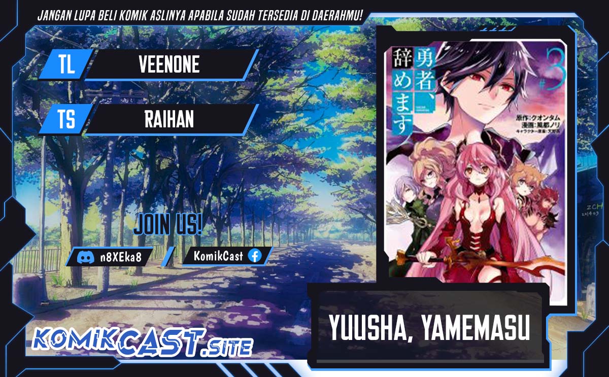 Yuusha, Yamemasu