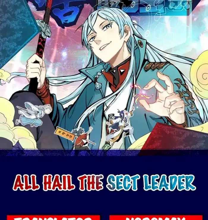 All Hail the Sect Leaders