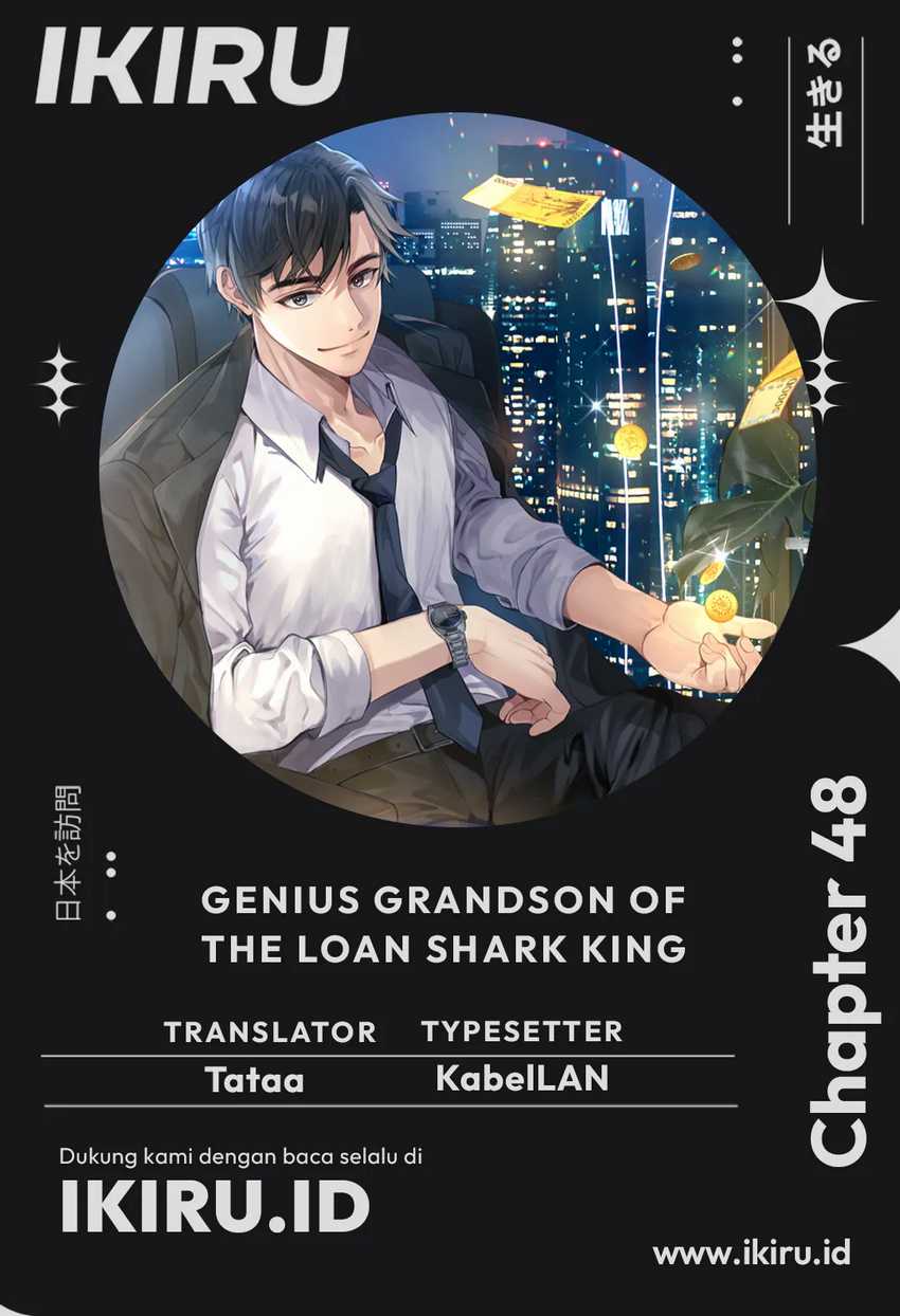 Genius Grandson of the Loan Shark King