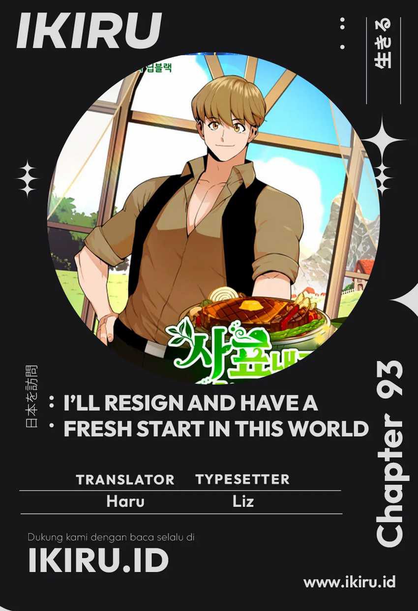I’ll Resign and Have a Fresh Start in This World