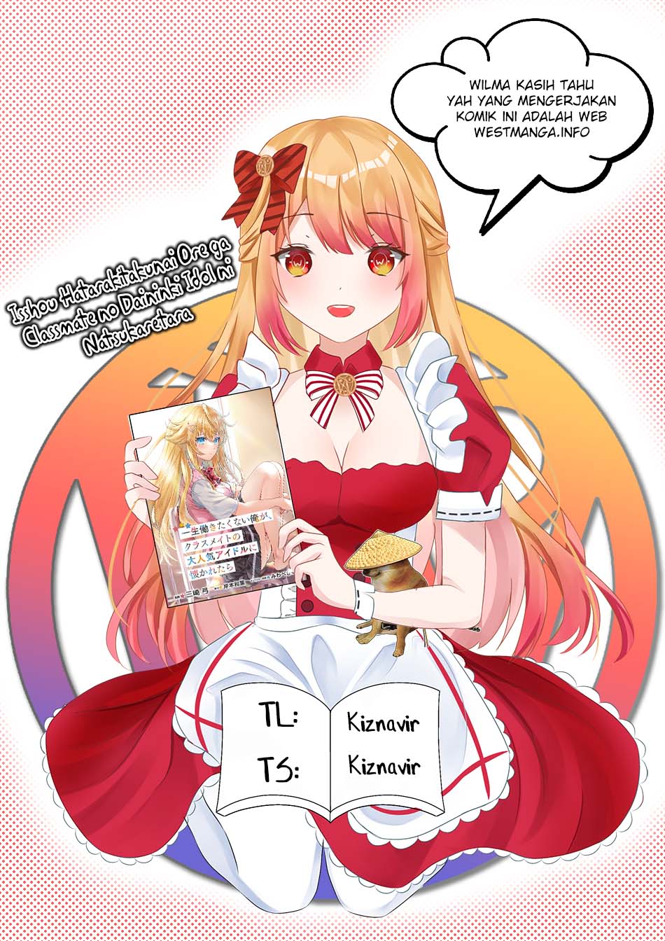 Isshou Hatarakitakunai Ore ga Classmate no Daininki Idol ni Natsukaretara