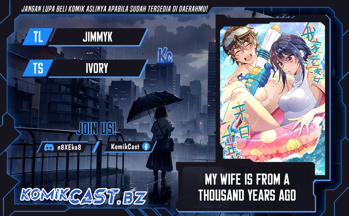 My Wife Is From a Thousand Years Ago