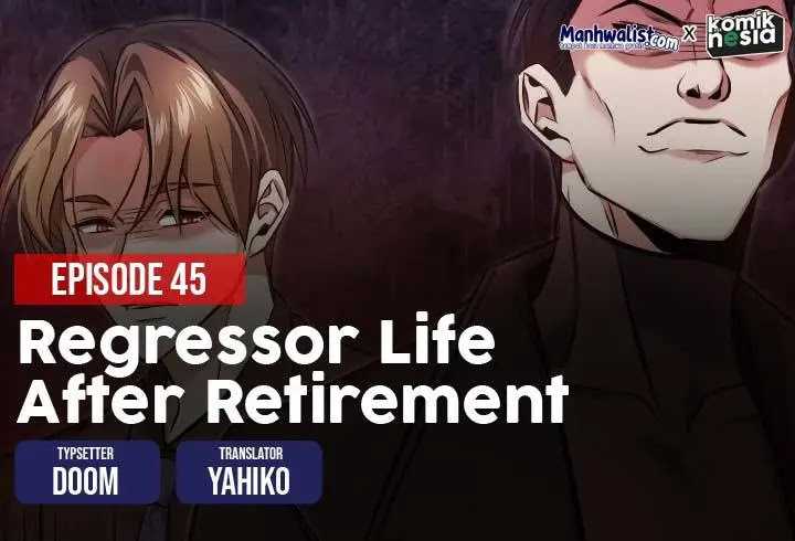 Regressor’s Life After Retirement