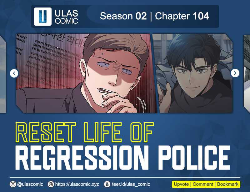 Reset Life of Regression Police