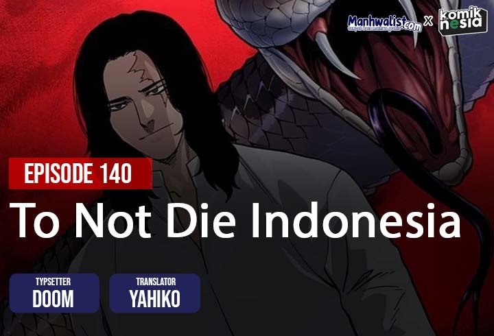 To Not Die