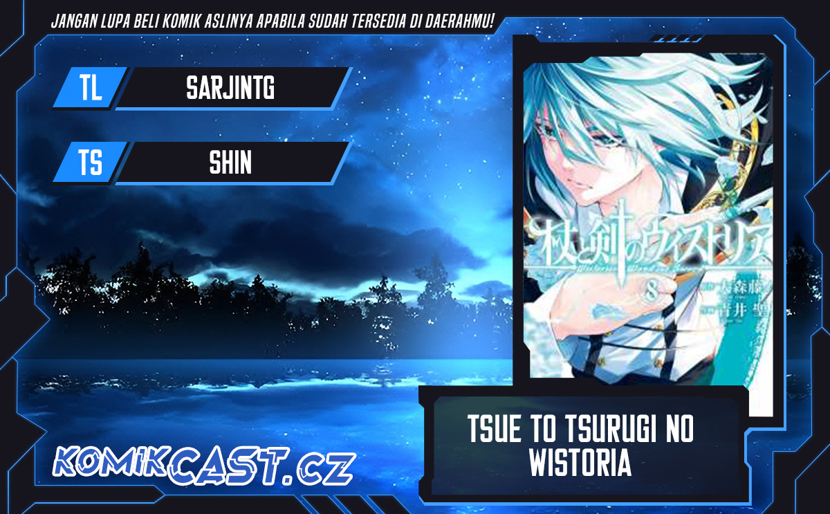 Tsue to Tsurugi no Wistoria Chapter 39