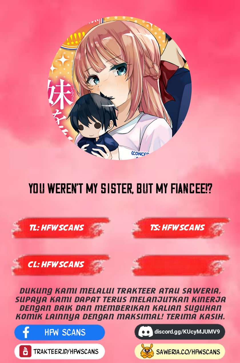 You Weren’t My Sister, But My Fiancee!? (Omae Imouto Janakute Iinazuke Datta no ka yo!?)