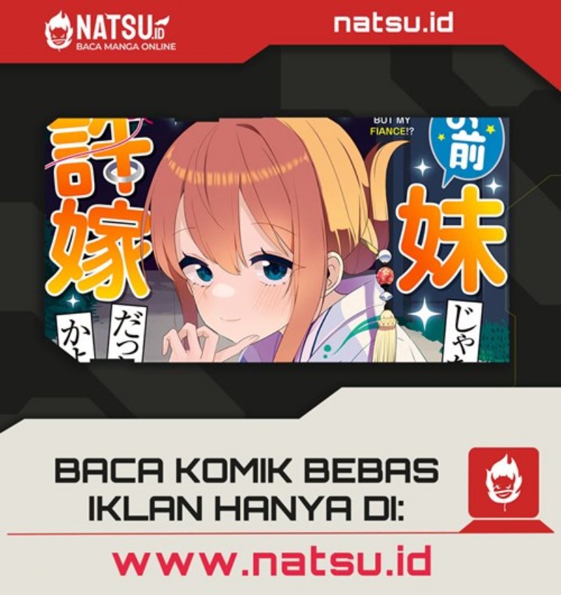 You Weren’t My Sister, But My Fiancee!? (Omae Imouto Janakute Iinazuke Datta no ka yo!?)