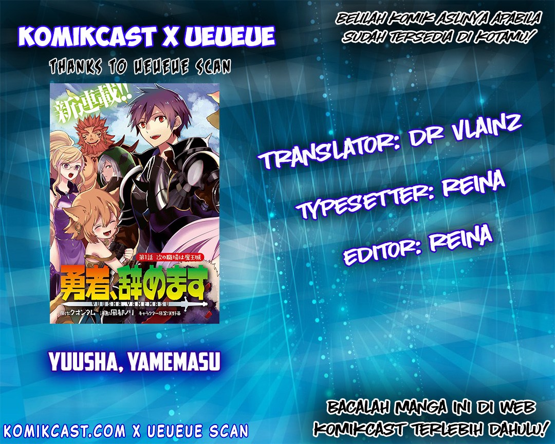 Yuusha, Yamemasu