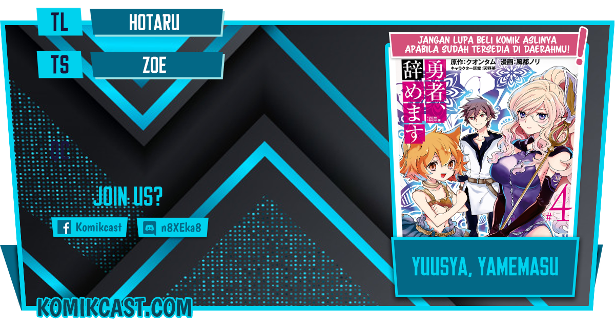 Yuusha, Yamemasu