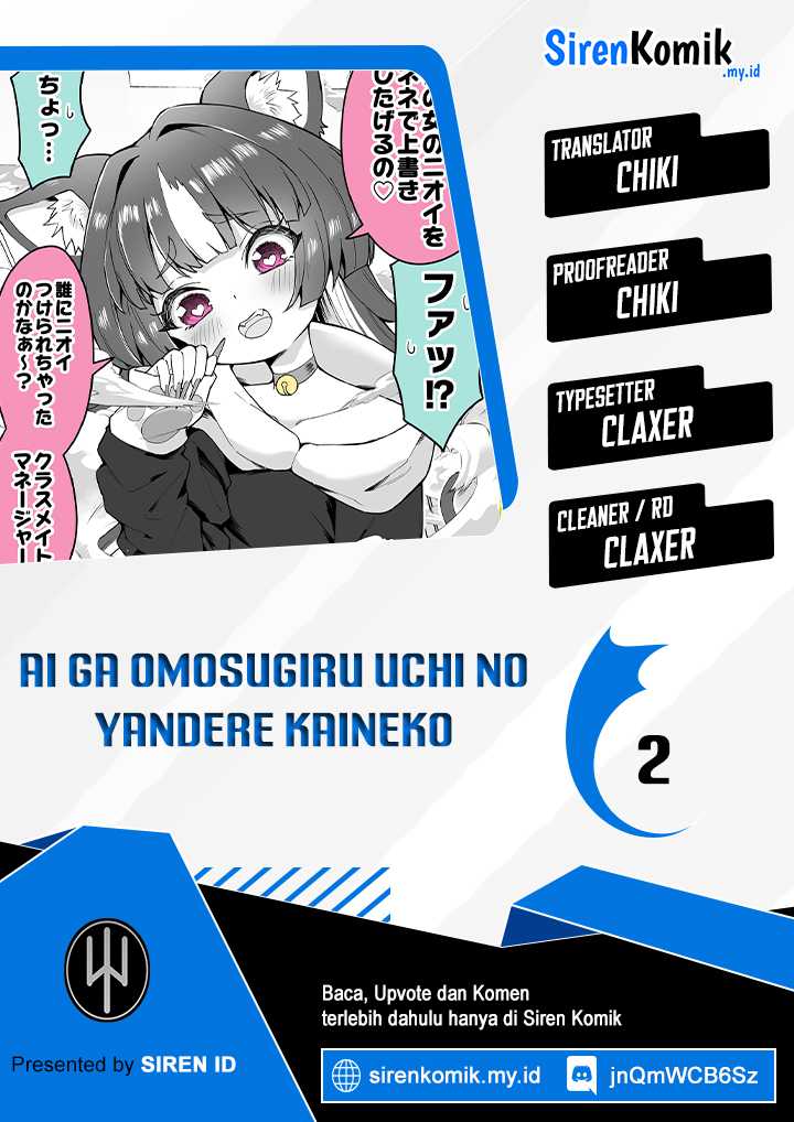 Ai ga Omosugiru Uchi no Yandere Kaineko Chapter 2