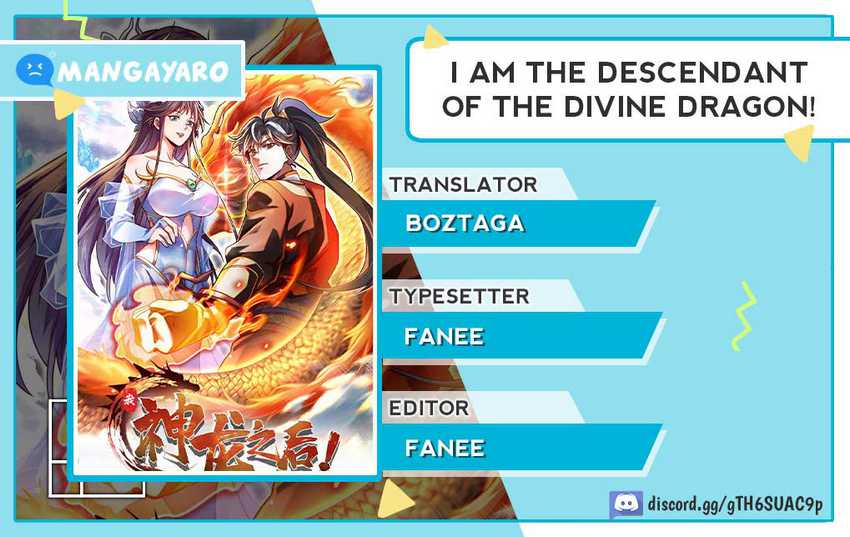I Am the Descendant of the Divine Dragon!