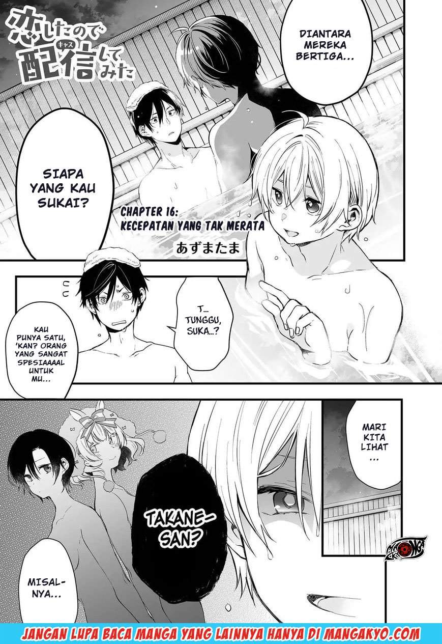 Koi Shita no de, Haishin Shite Mita