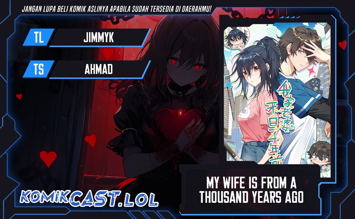 My Wife Is From a Thousand Years Ago
