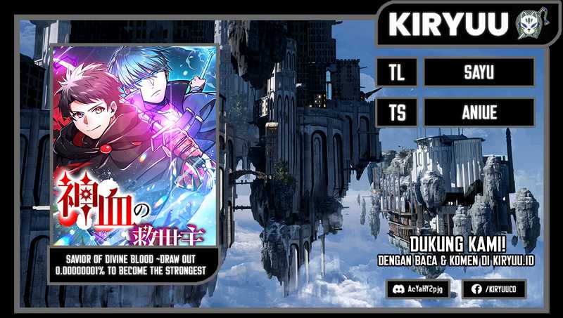 Savior of Divine Blood ~Draw Out 0.00000001% to Become the Strongest~