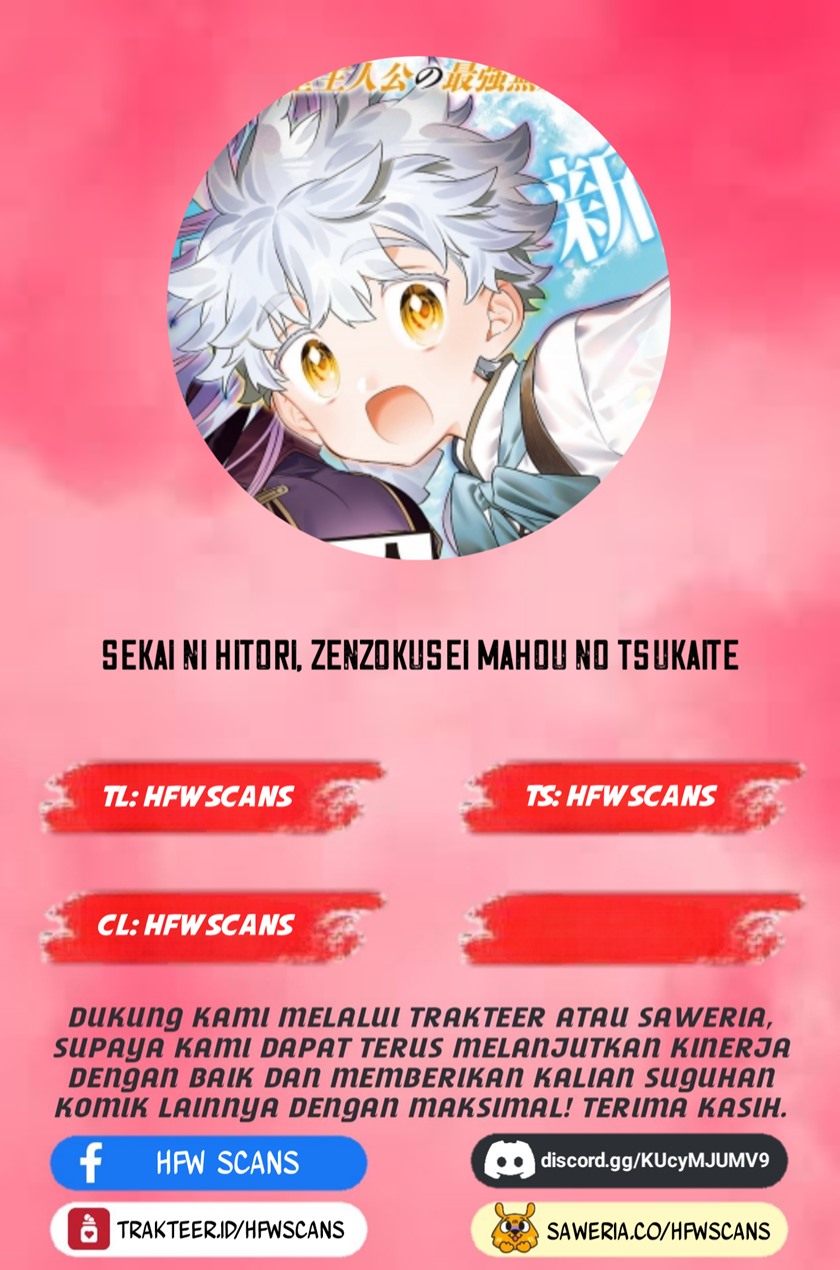 Sekai ni Hitori, Zenzokusei Mahou no Tsukaite