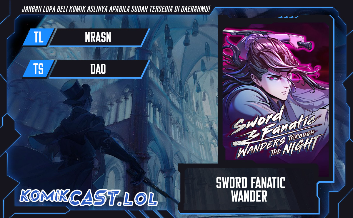 Sword Fanatic Wanders Through The Night