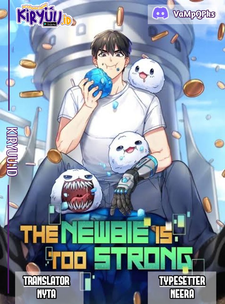 The Newbie Is Too Strong