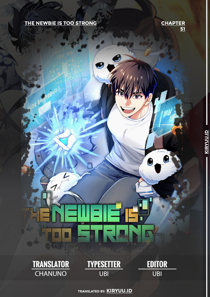 The Newbie Is Too Strong