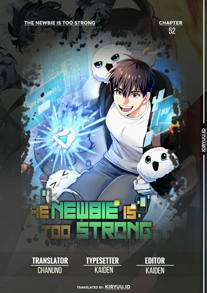 The Newbie Is Too Strong