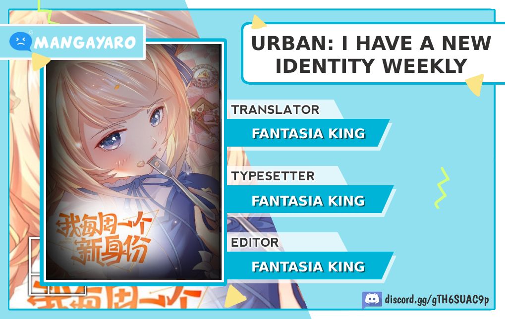 Urban: I Have a New Identity Weekly