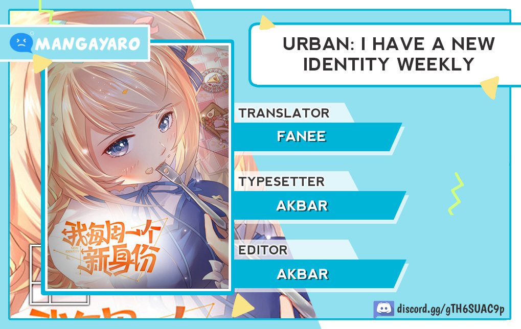 Urban: I Have a New Identity Weekly