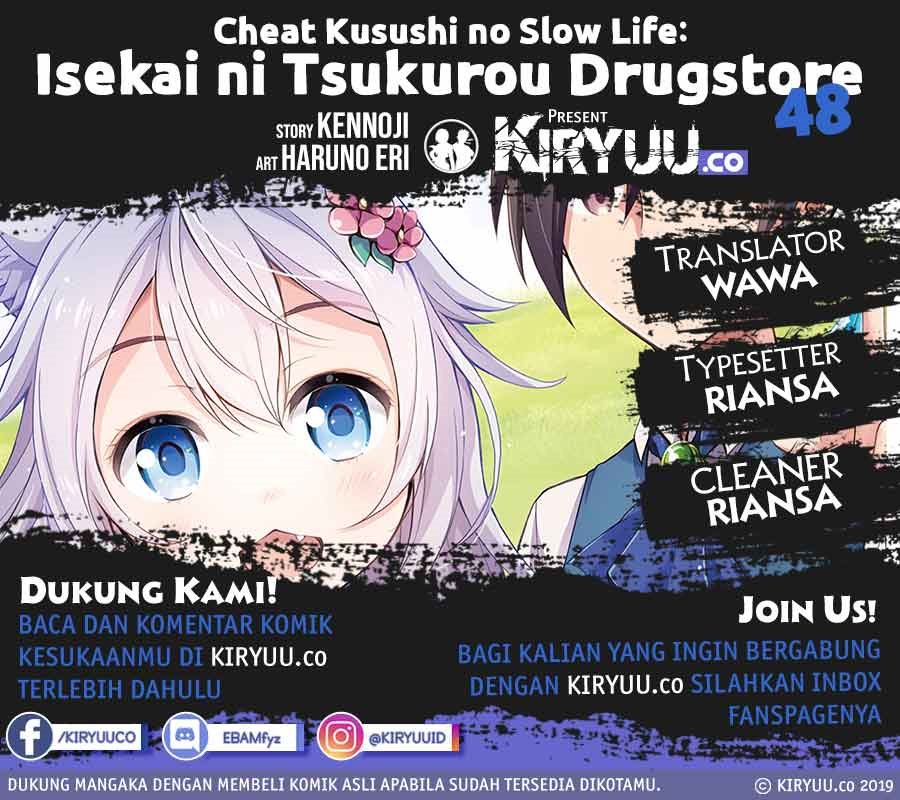 Cheat Kusushi no Slow Life: Isekai ni Tsukurou Drugstore Chapter 48