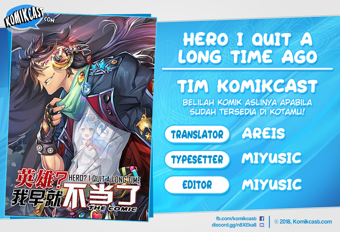 Hero? I Quit A Long Time Ago