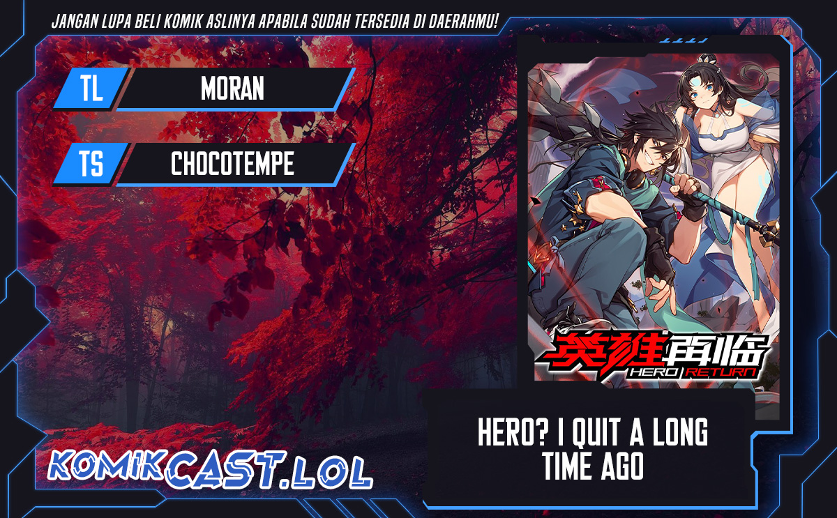 Hero? I Quit A Long Time Ago