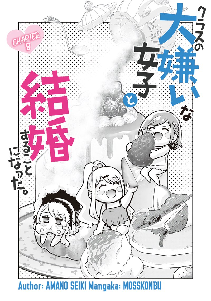 Kurasu no Daikirai na Joshi to Kekkon Suru Koto ni Natta