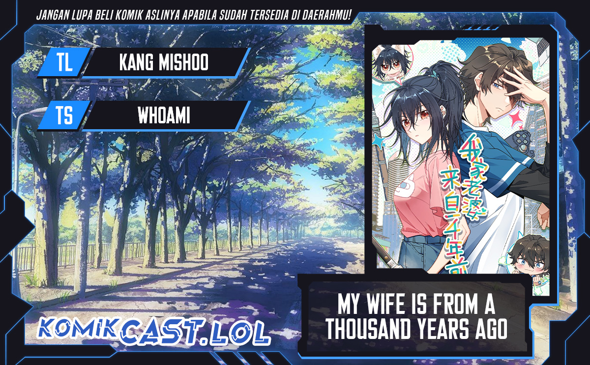 My Wife Is From a Thousand Years Ago