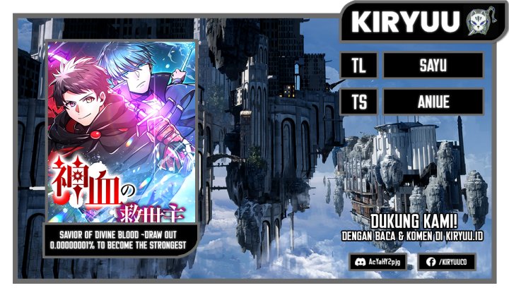 Savior of Divine Blood ~Draw Out 0.00000001% to Become the Strongest~