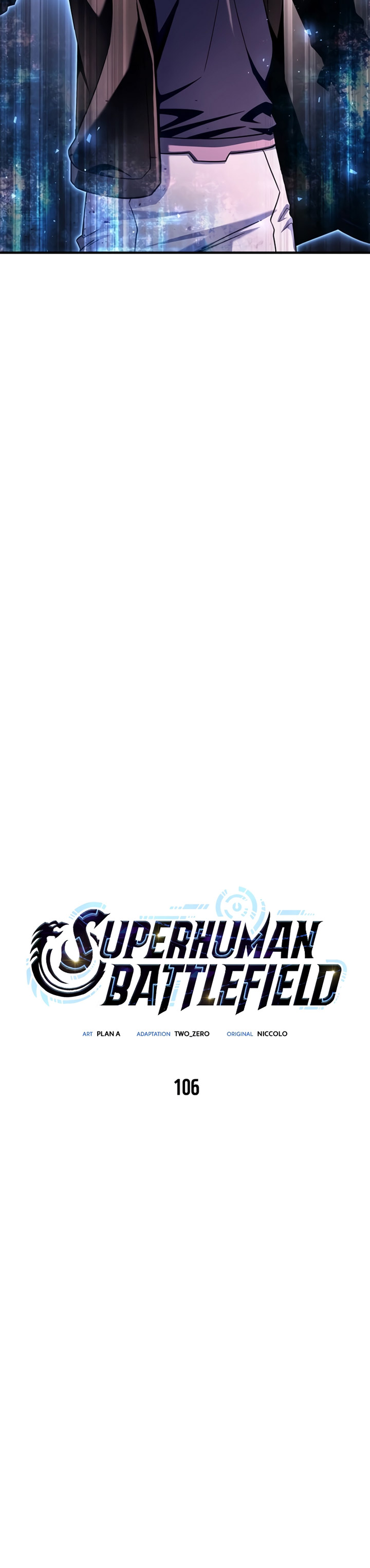 Superhuman Battlefield Chapter 106