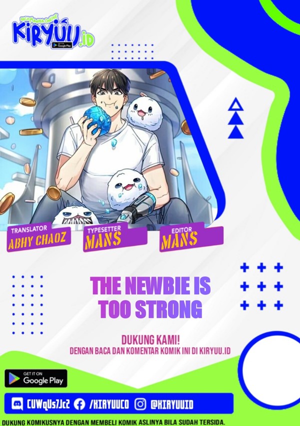 The Newbie Is Too Strong