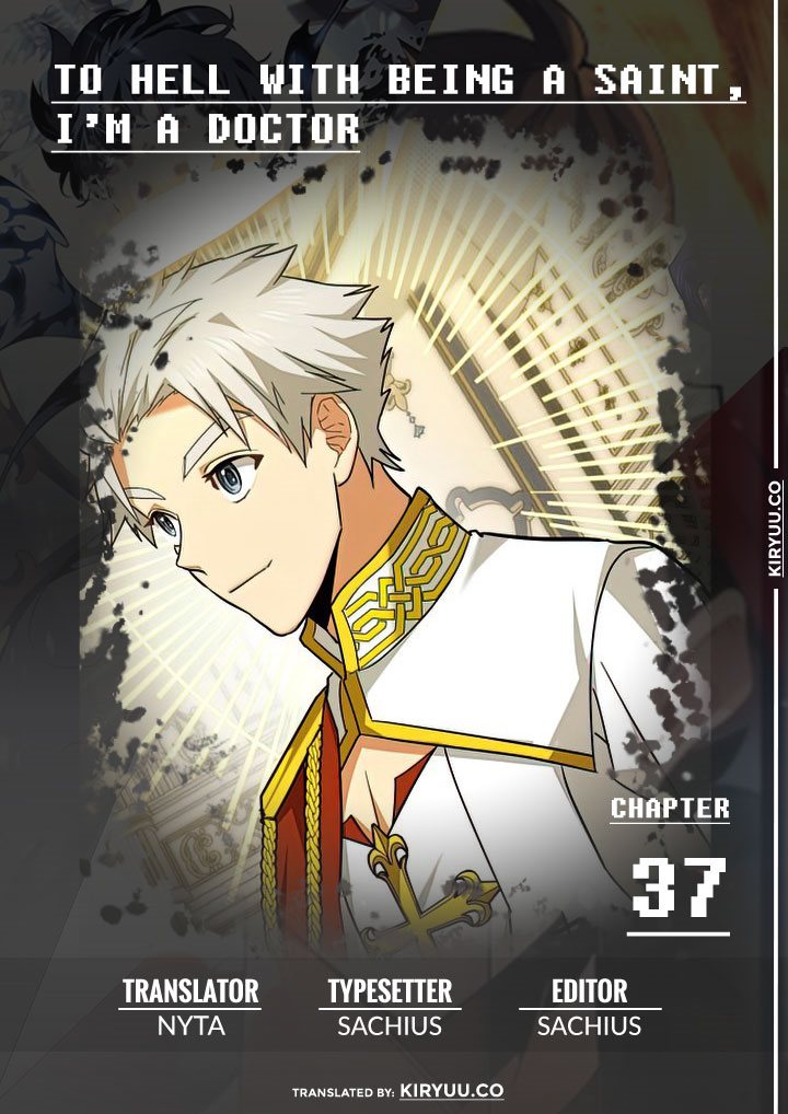 To Hell With Being a Saint, I’m a Doctor