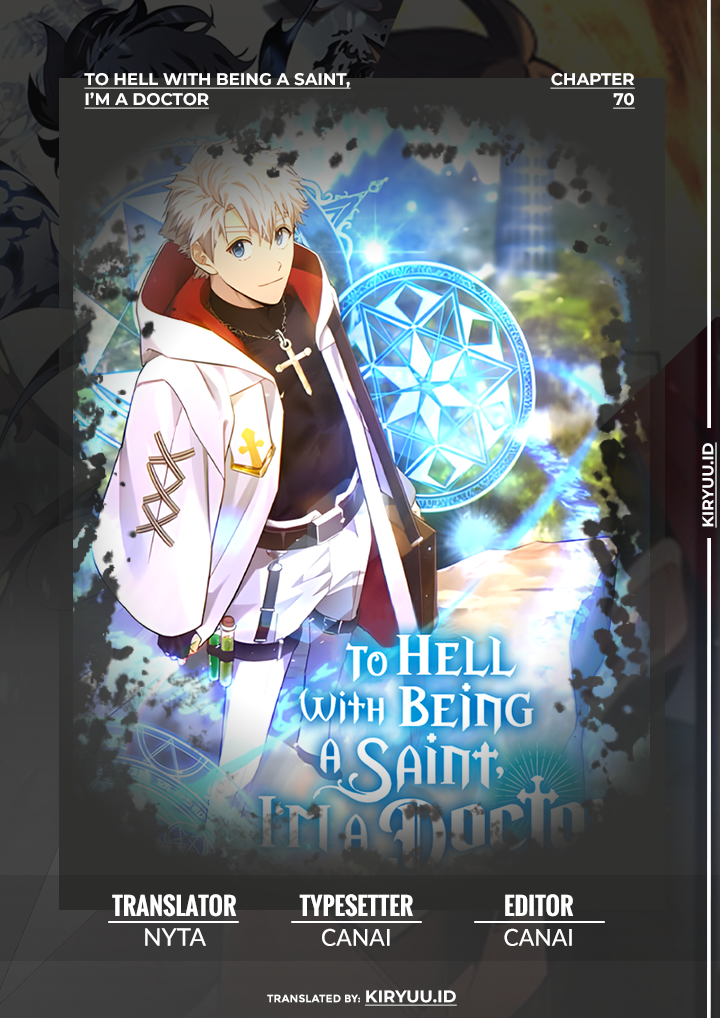 To Hell With Being a Saint, I’m a Doctor