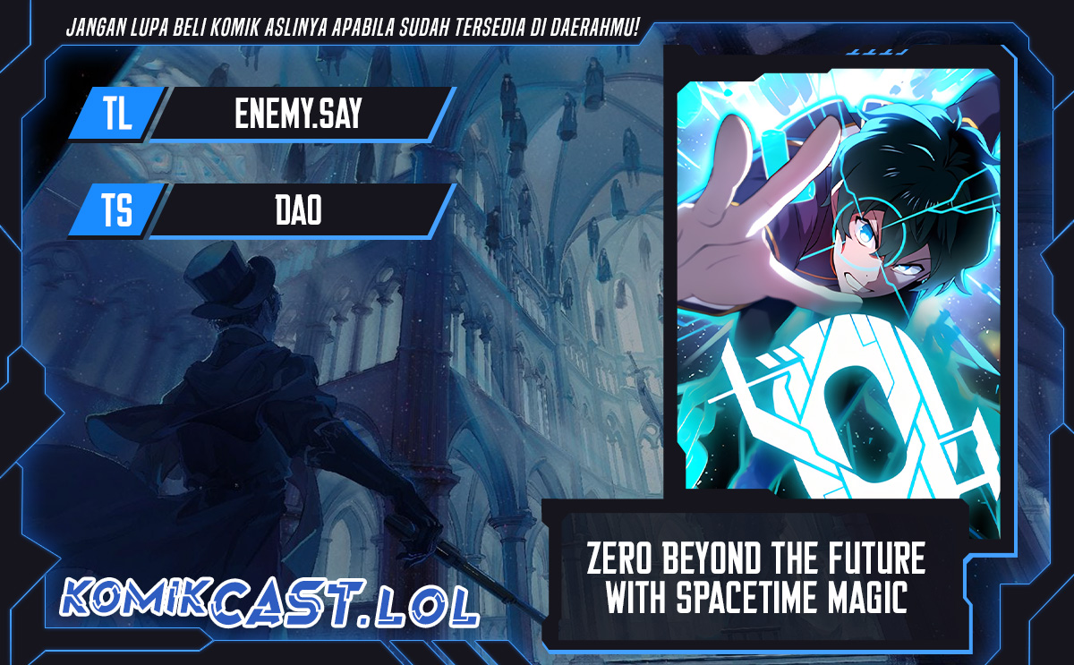 Zero: Beyond the Future with Space-Time Magic
