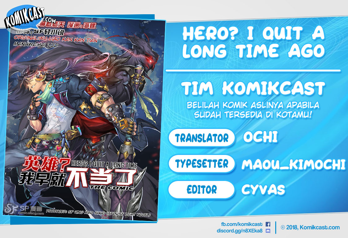 Hero? I Quit A Long Time Ago