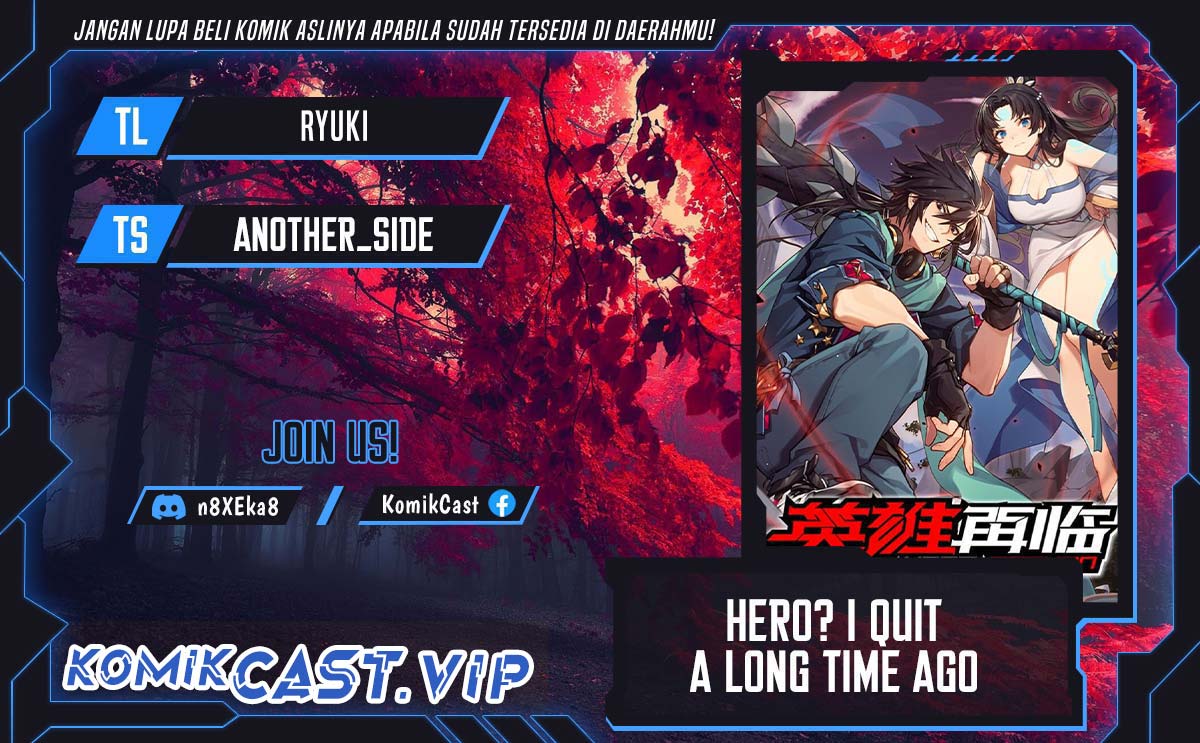 Hero? I Quit A Long Time Ago